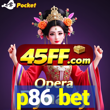 p86 bet
